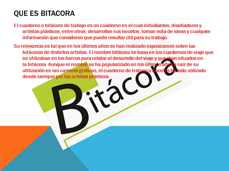 QUE ES BITACORA