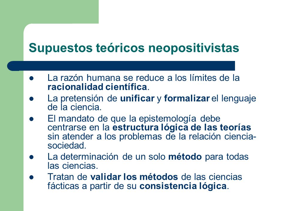 Supuestos teóricos neopositivistas