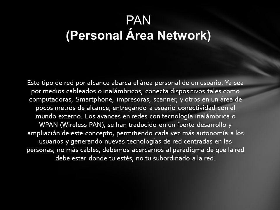 PAN (Personal Área Network)