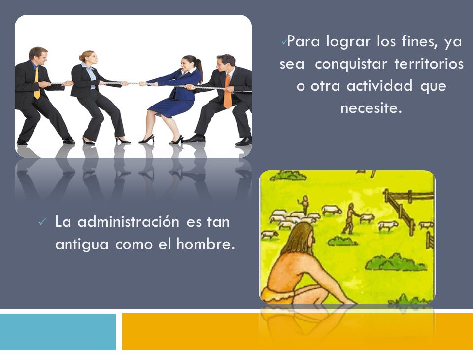 Para lograr los fines, ya sea conquistar territorios o otra actividad que necesite.