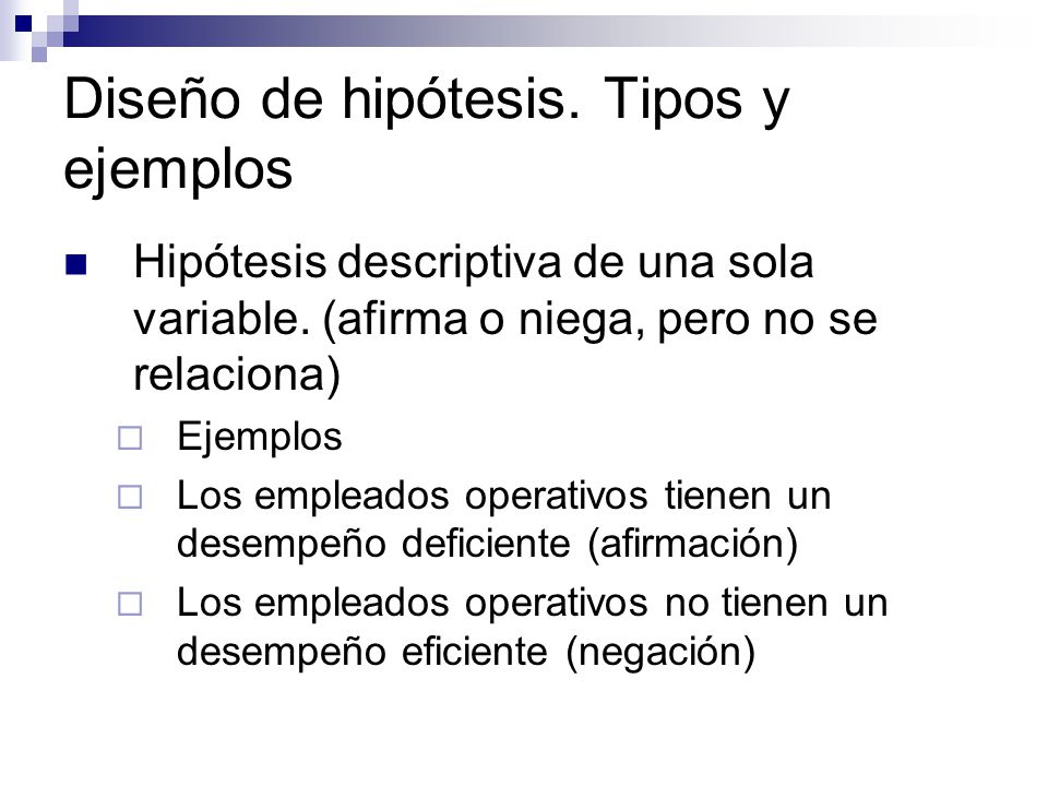 Diseño de hipótesis. Tipos y ejemplos