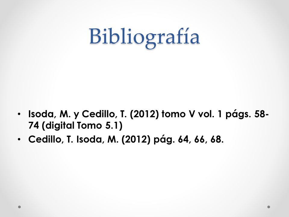 Bibliografía Isoda, M. y Cedillo, T. (2012) tomo V vol.