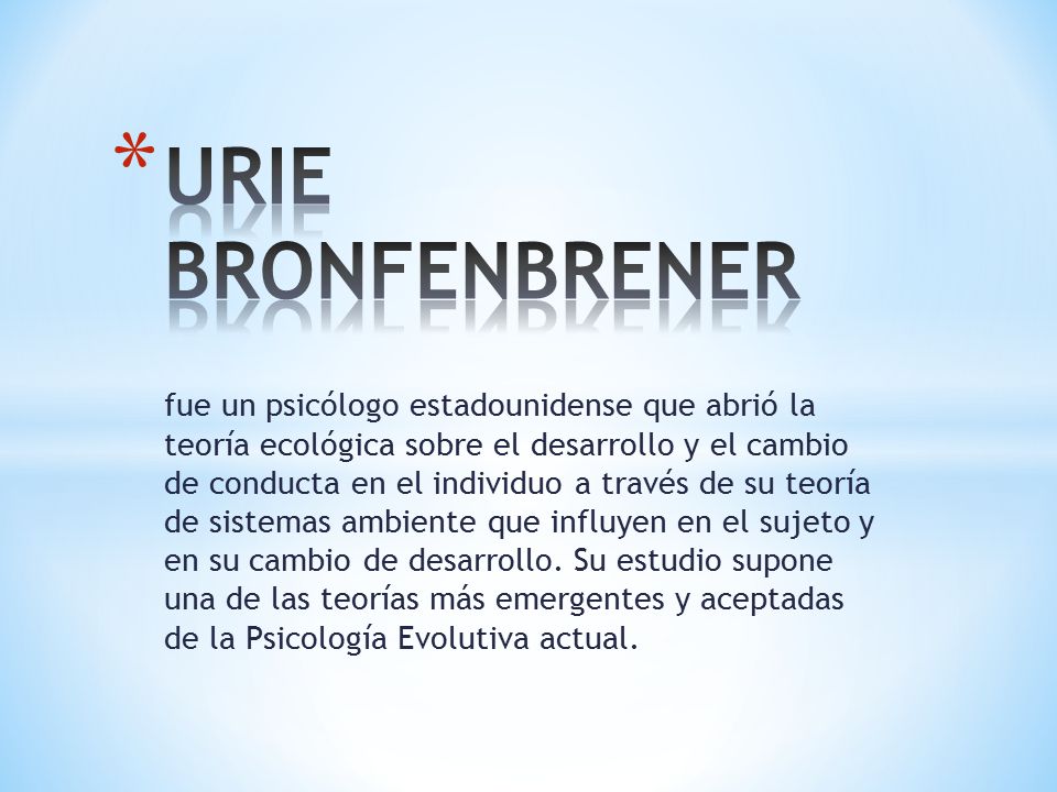 URIE BRONFENBRENER
