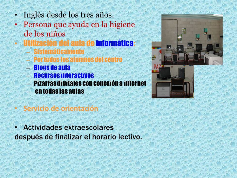 Inglés desde los tres años. Persona que ayuda en la higiene