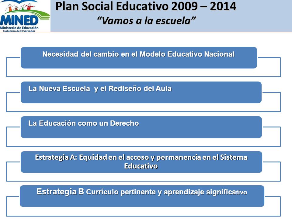 Plan Social Educativo 2009 – 2014 Vamos a la escuela