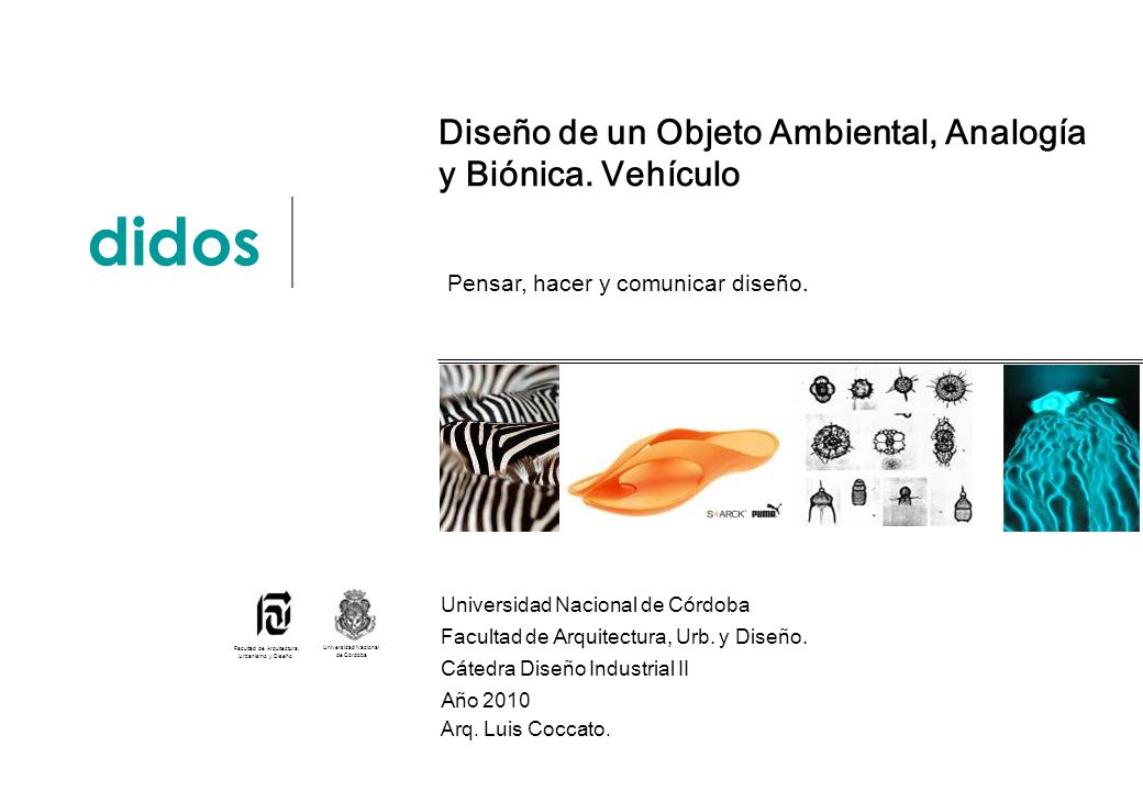 didos Diseño de un Objeto Ambiental, Analogía y Biónica. Vehículo