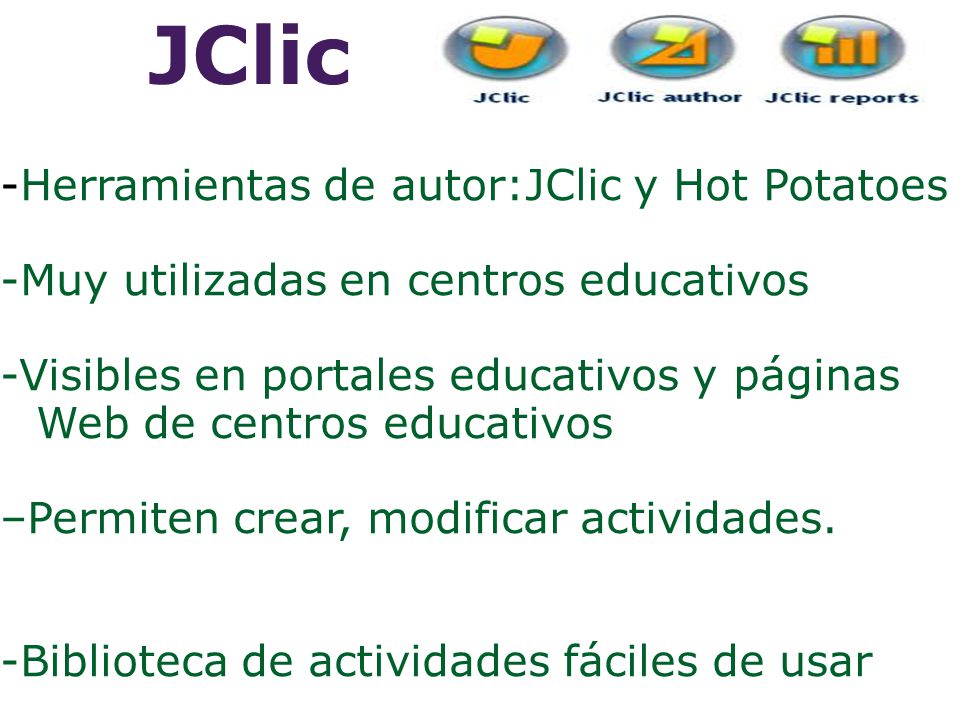 JClic -Herramientas de autor:JClic y Hot Potatoes
