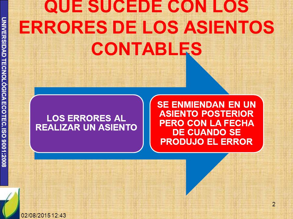 QUE SUCEDE CON LOS ERRORES DE LOS ASIENTOS CONTABLES