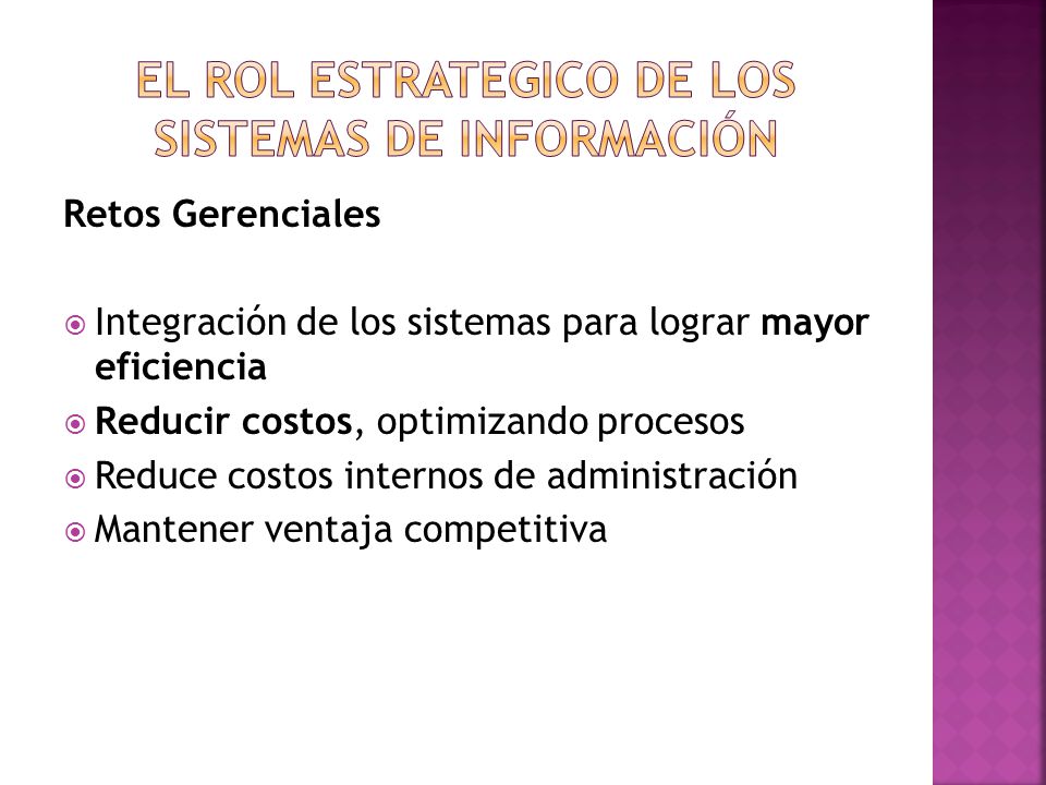 El rol estrategico de los sistemas de información