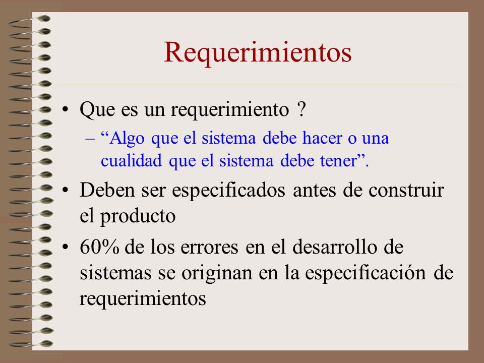 Requerimientos Que es un requerimiento