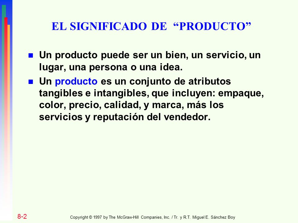 EL SIGNIFICADO DE PRODUCTO