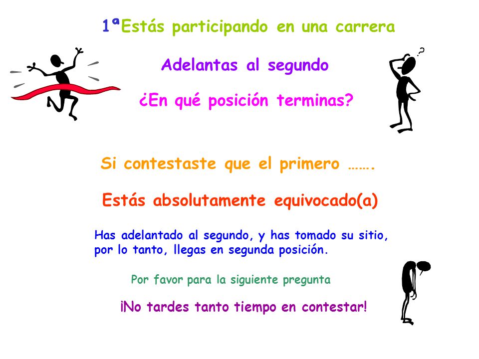 1ªEstás participando en una carrera