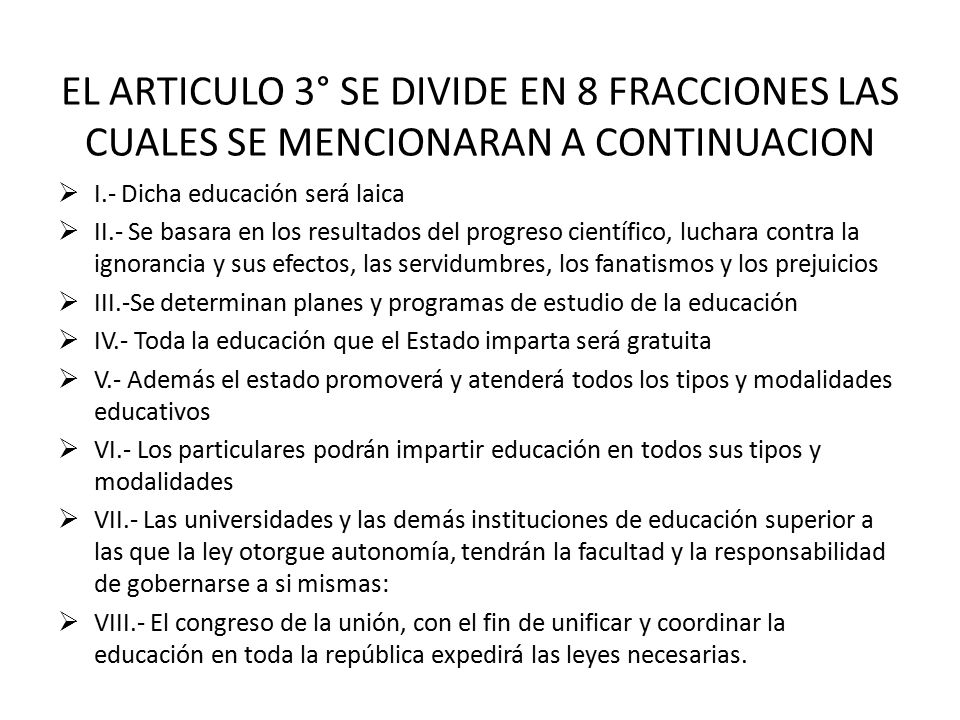 EL ARTICULO 3° SE DIVIDE EN 8 FRACCIONES LAS CUALES SE MENCIONARAN A CONTINUACION