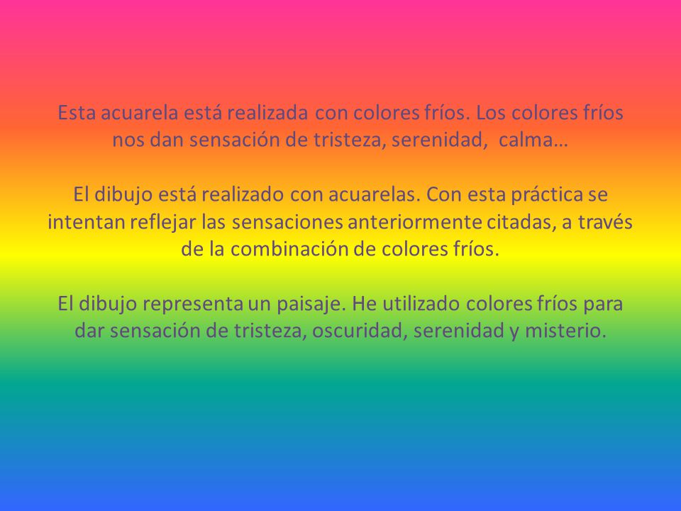 Esta acuarela está realizada con colores fríos
