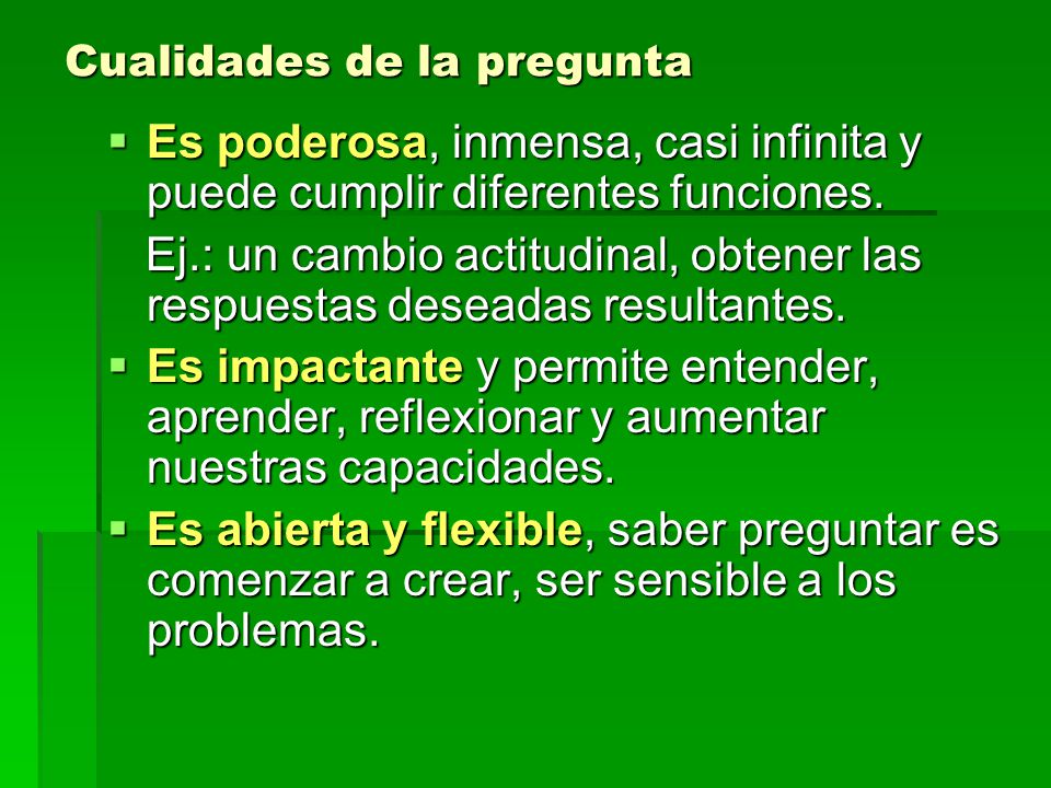 Cualidades de la pregunta