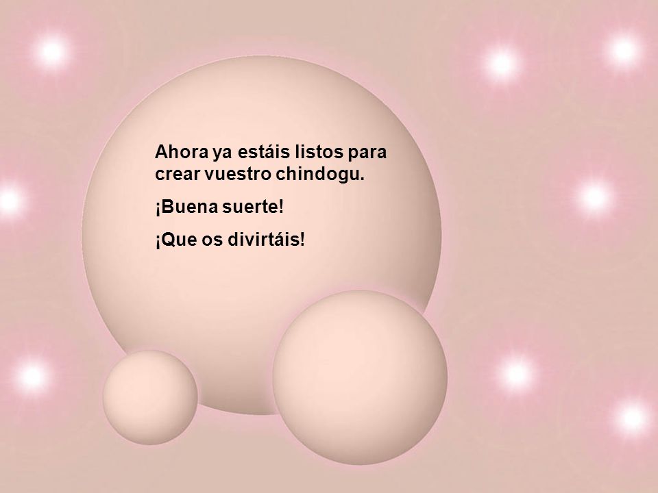 Ahora ya estáis listos para crear vuestro chindogu.