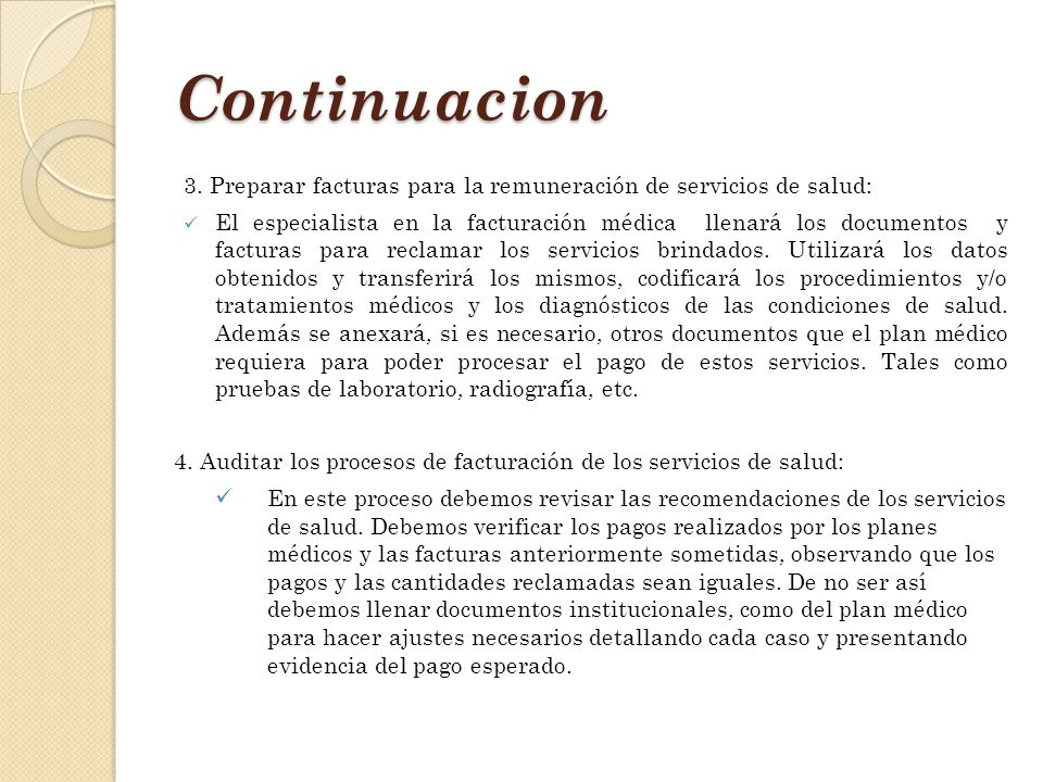 Continuacion 3. Preparar facturas para la remuneración de servicios de salud: