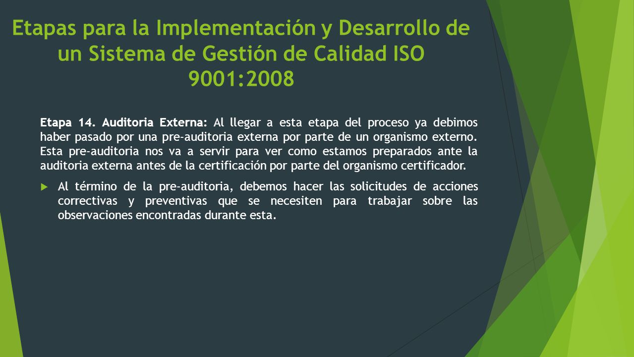 Etapas para la Implementación y Desarrollo de un Sistema de Gestión de Calidad ISO 9001:2008
