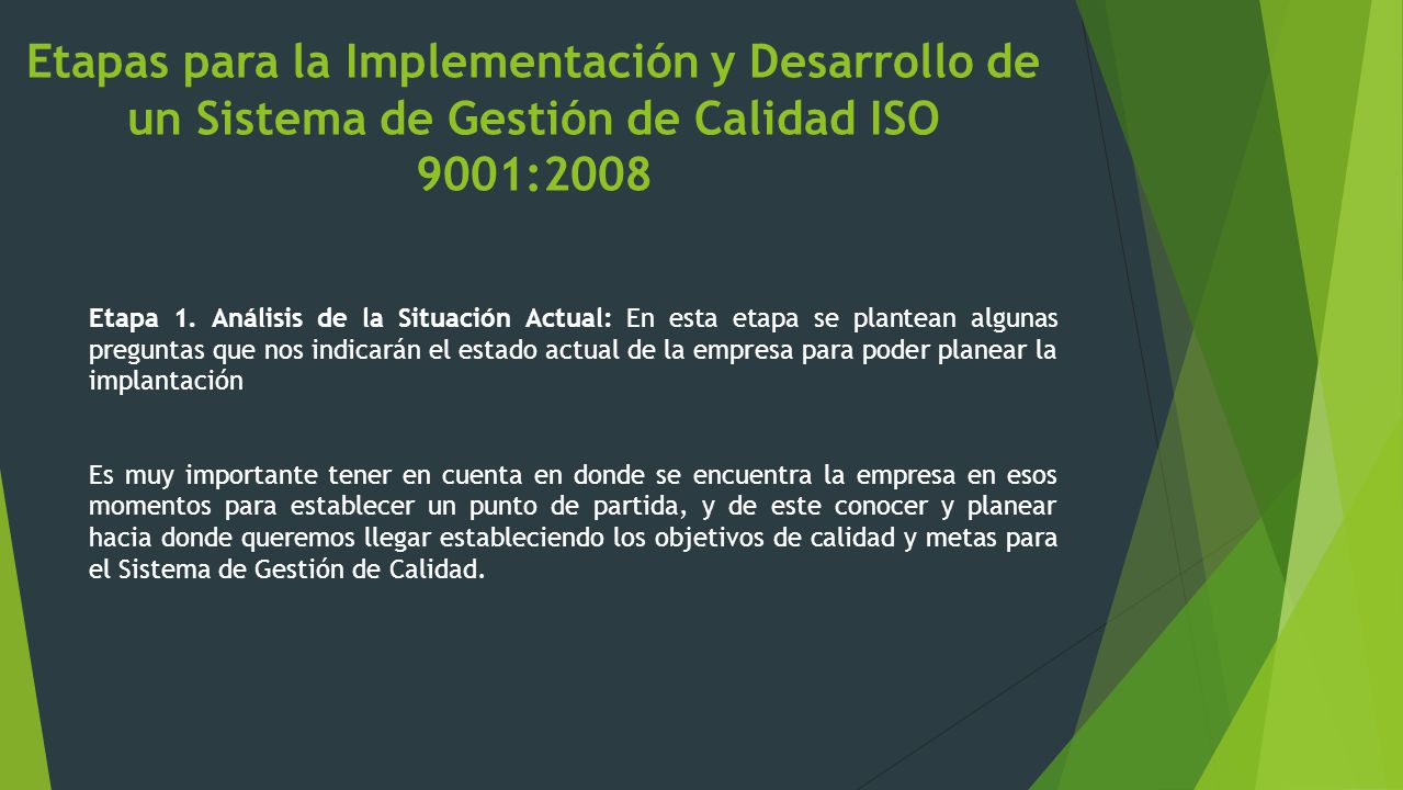 Etapas para la Implementación y Desarrollo de un Sistema de Gestión de Calidad ISO 9001:2008