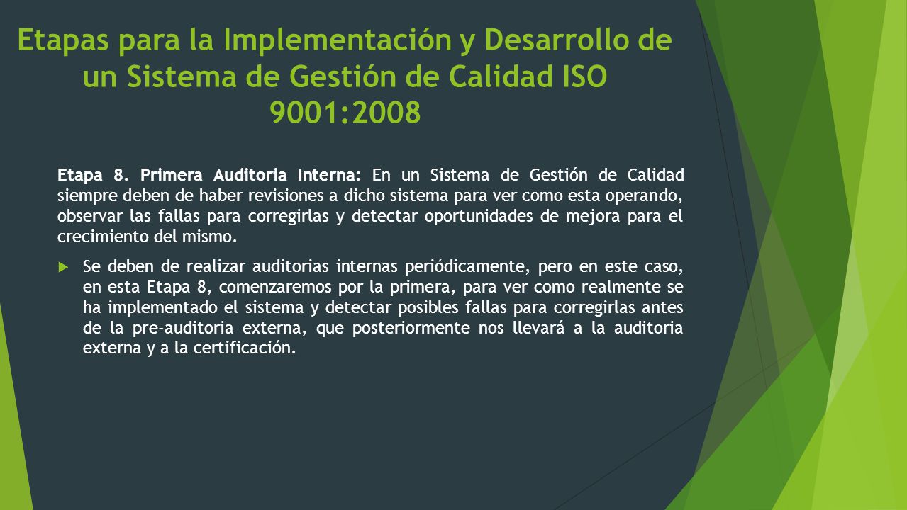 Etapas para la Implementación y Desarrollo de un Sistema de Gestión de Calidad ISO 9001:2008