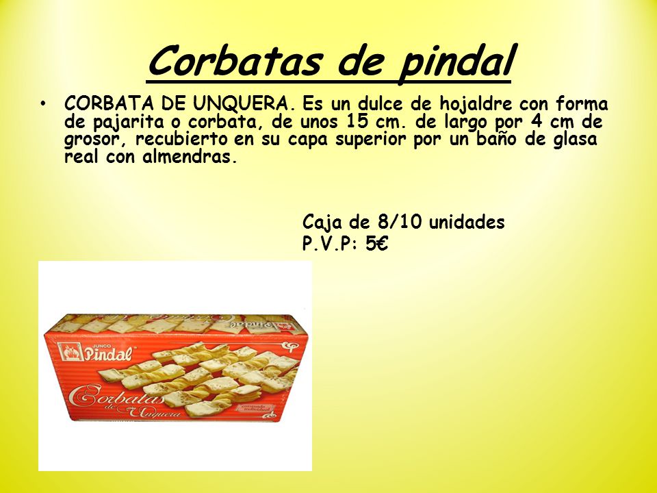 Corbatas de pindal