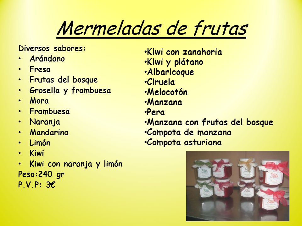 Mermeladas de frutas Kiwi con zanahoria Kiwi y plátano Albaricoque