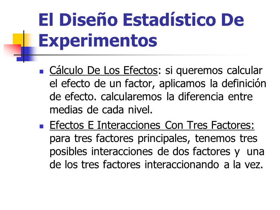 El Diseño Estadístico De Experimentos