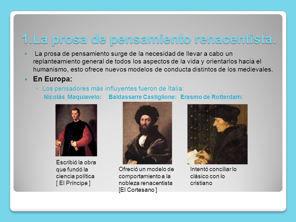 1.La prosa de pensamiento renacentista.