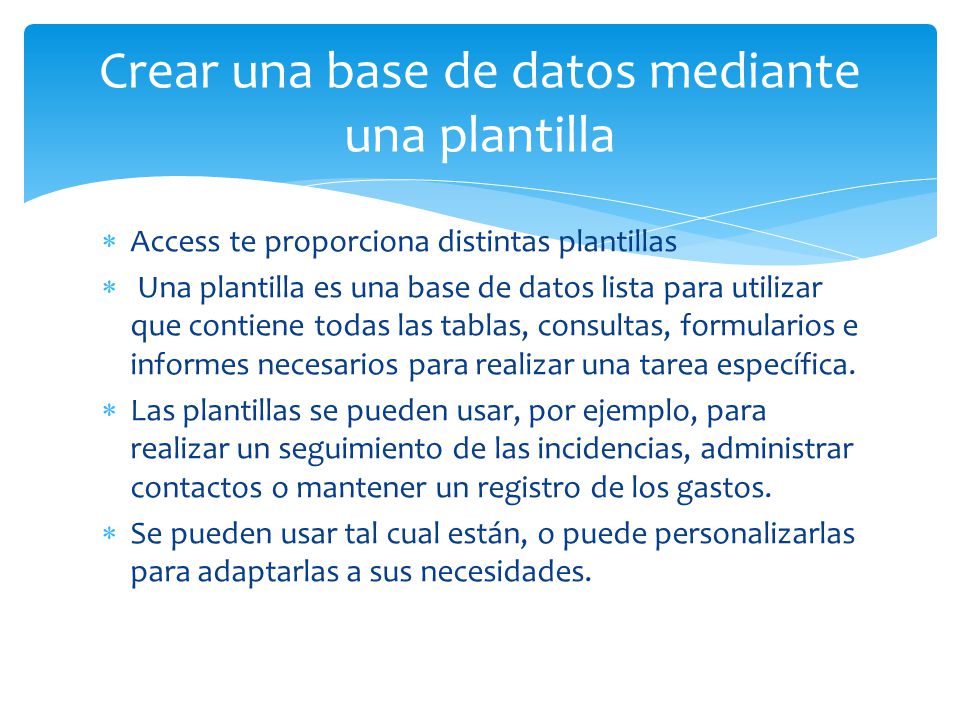 Crear una base de datos mediante una plantilla