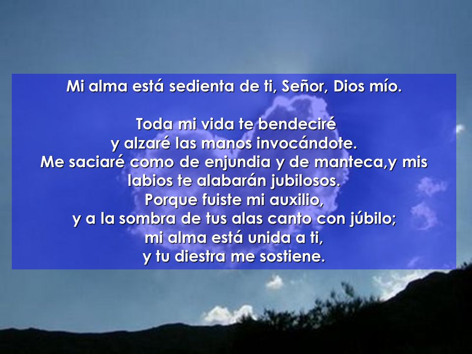 Mi alma está sedienta de ti, Señor, Dios mío