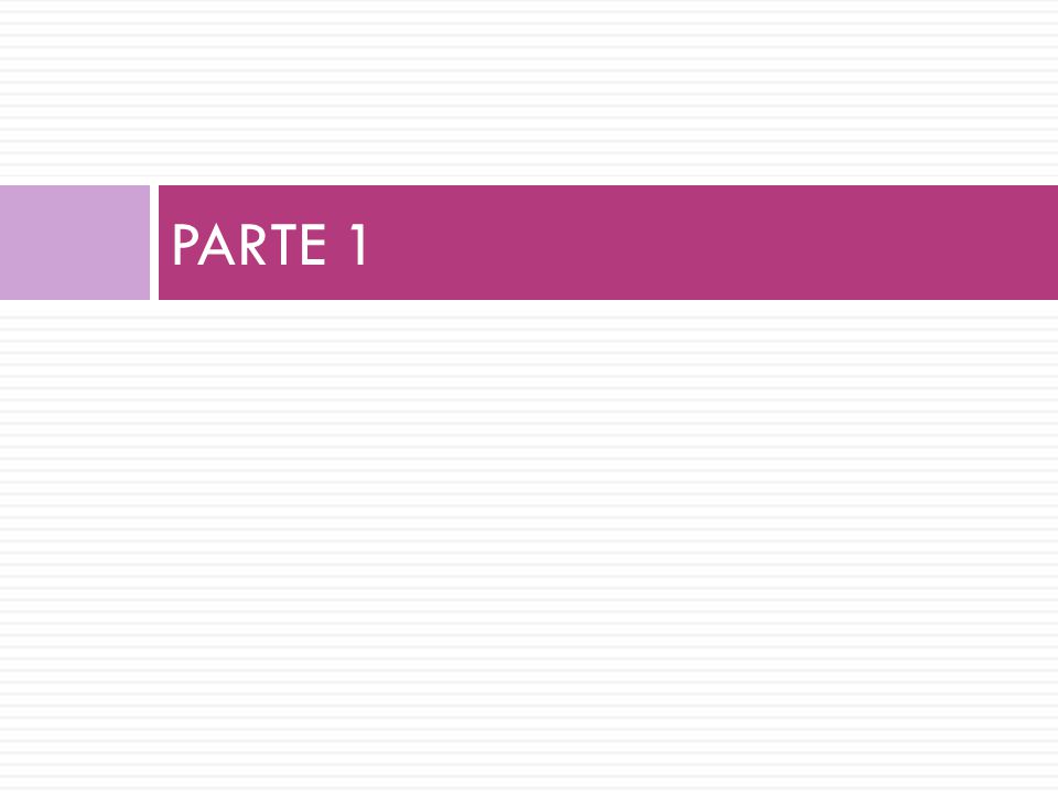 PARTE 1