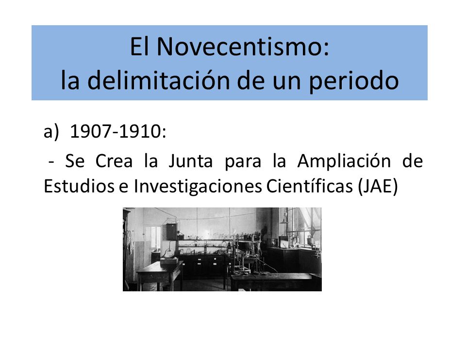 El Novecentismo: la delimitación de un periodo