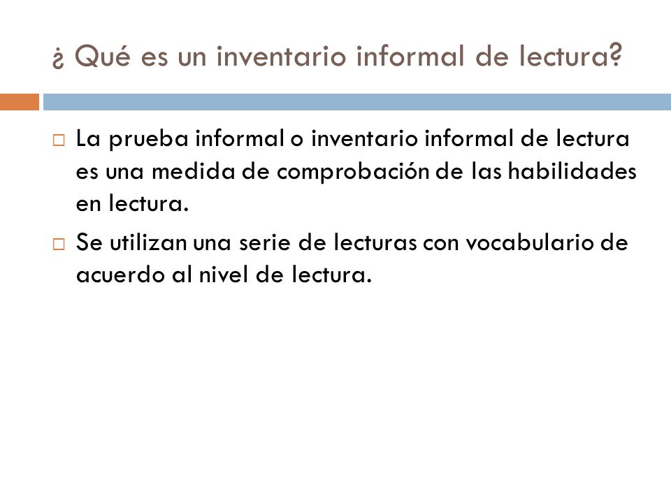 ¿ Qué es un inventario informal de lectura