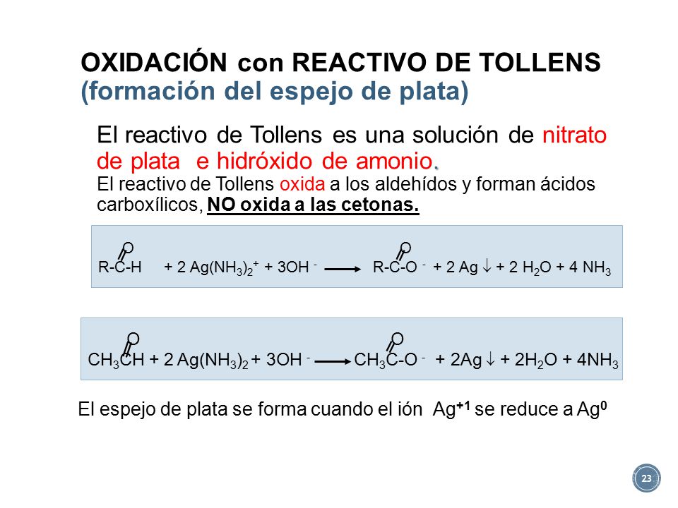 OXIDACIÓN con REACTIVO DE TOLLENS (formación del espejo de plata)