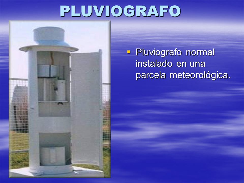 PLUVIOGRAFO Pluviografo normal instalado en una parcela meteorológica.