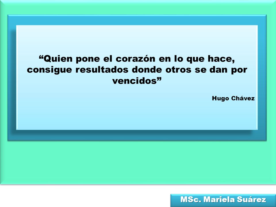Quien pone el corazón en lo que hace, consigue resultados donde otros se dan por vencidos