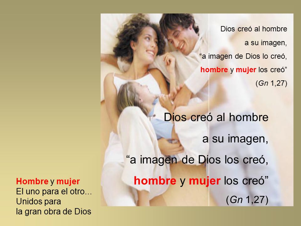 a imagen de Dios los creó, hombre y mujer los creó