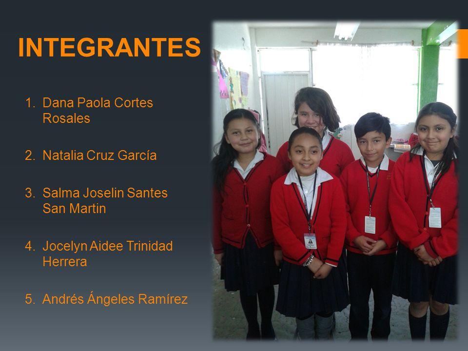 INTEGRANTES Dana Paola Cortes Rosales Natalia Cruz García
