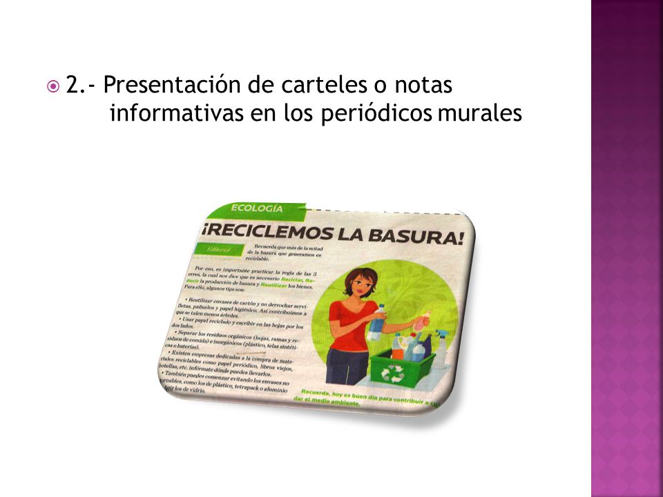 2.- Presentación de carteles o notas informativas en los periódicos murales