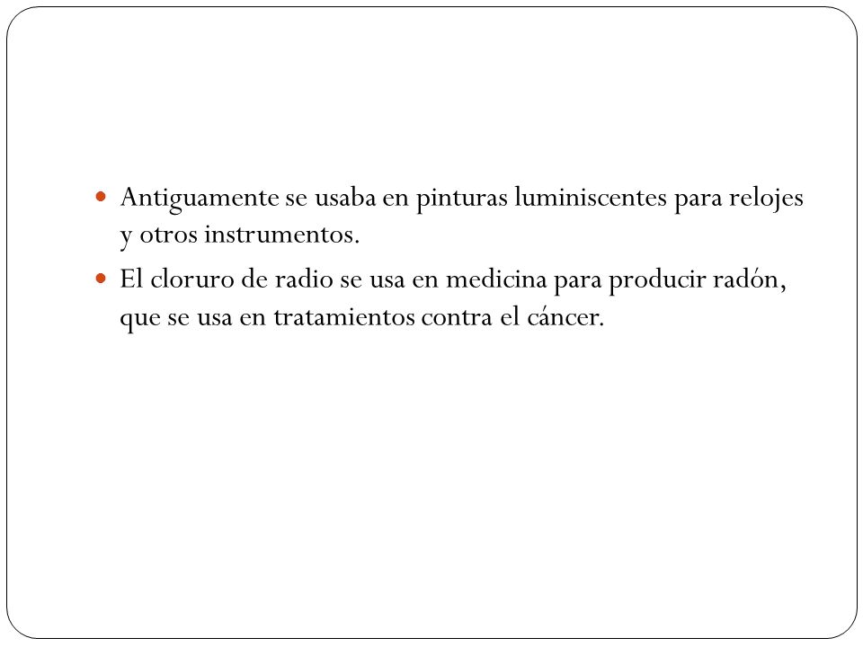 Antiguamente se usaba en pinturas luminiscentes para relojes y otros instrumentos.