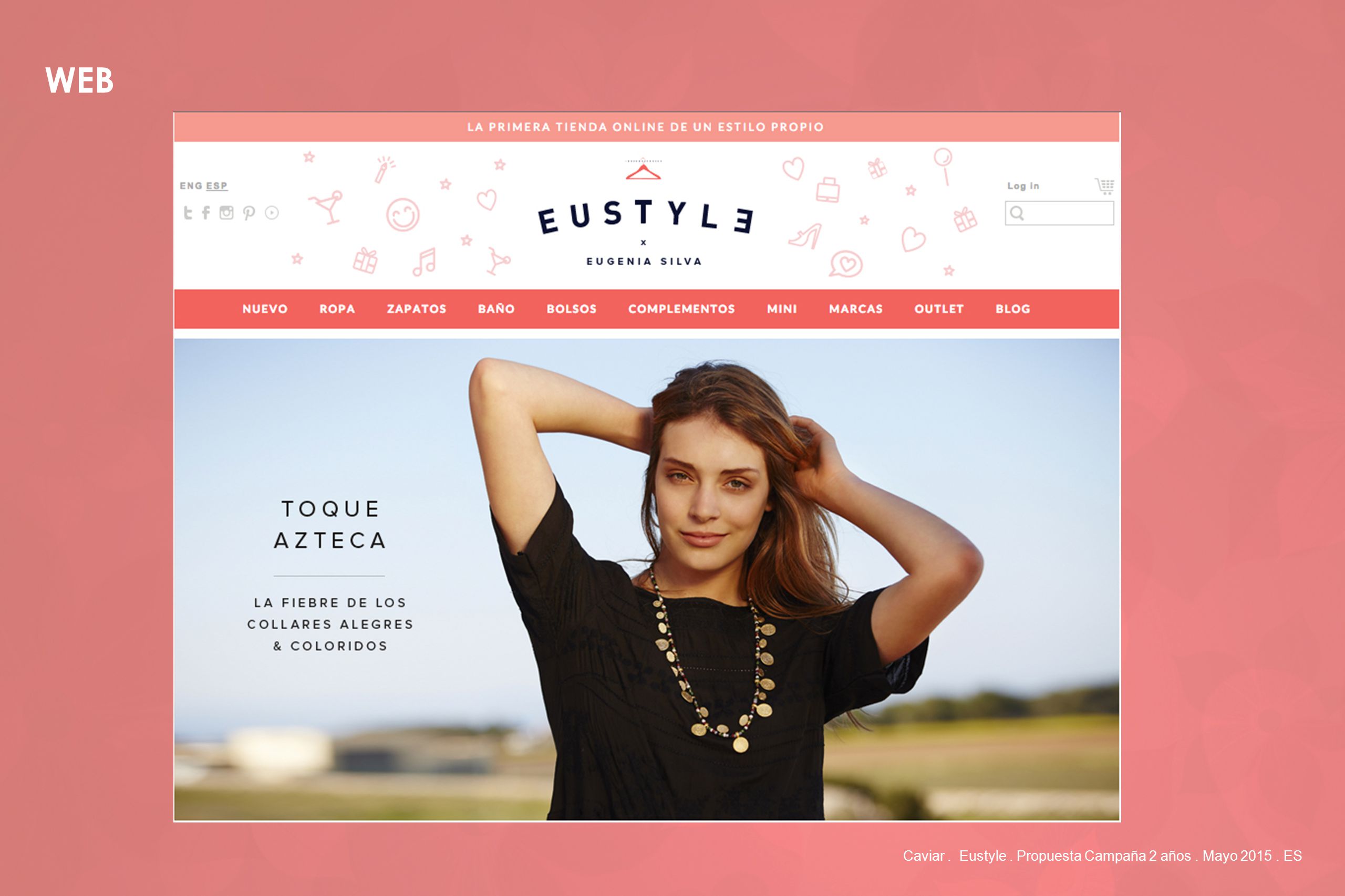 WEB Caviar . Eustyle . Propuesta Campaña 2 años . Mayo ES