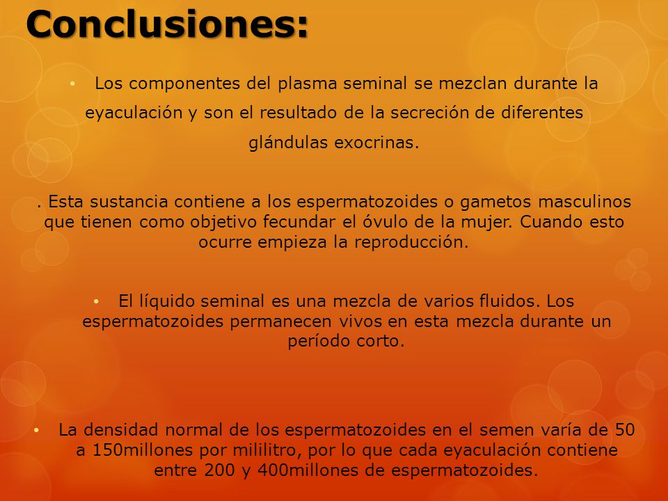 Conclusiones: Los componentes del plasma seminal se mezclan durante la