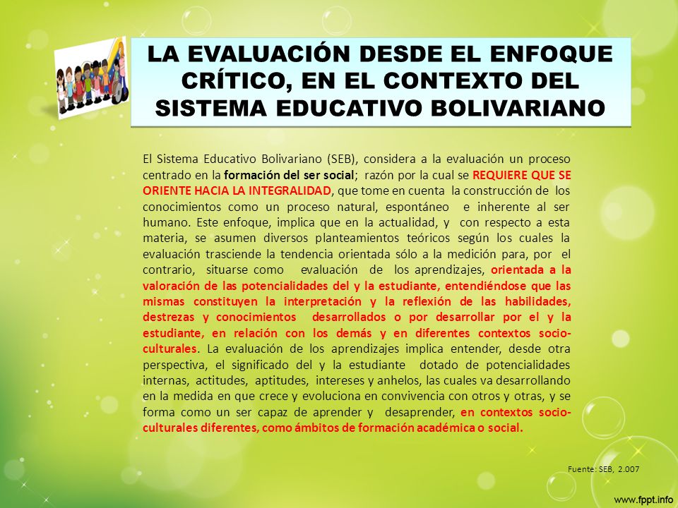 LA EVALUACIÓN DESDE EL ENFOQUE CRÍTICO, EN EL CONTEXTO DEL SISTEMA EDUCATIVO BOLIVARIANO