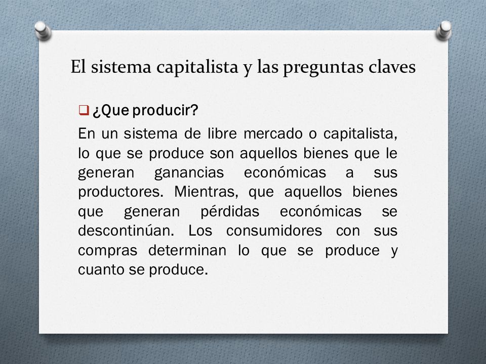 El sistema capitalista y las preguntas claves
