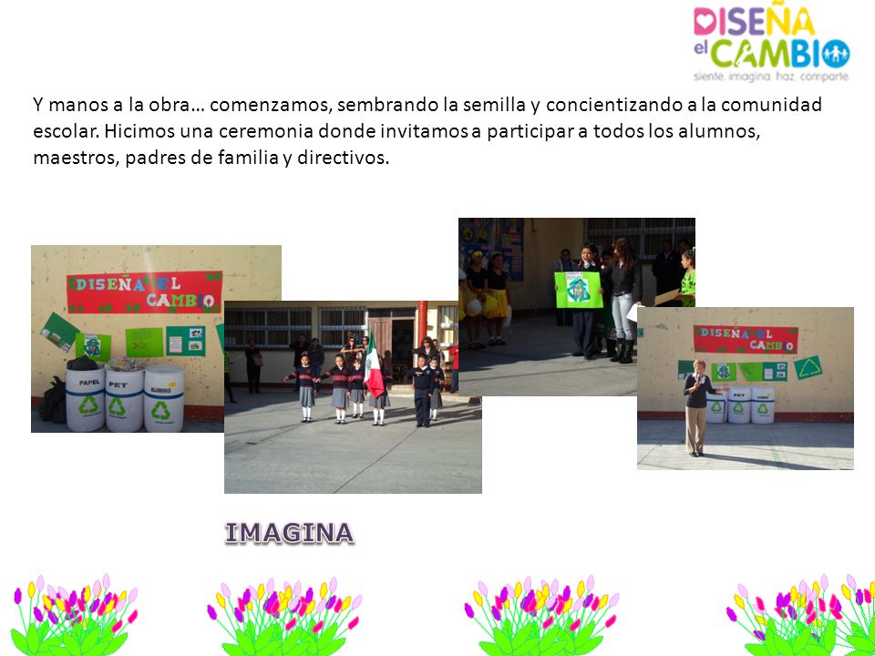 Y manos a la obra… comenzamos, sembrando la semilla y concientizando a la comunidad
