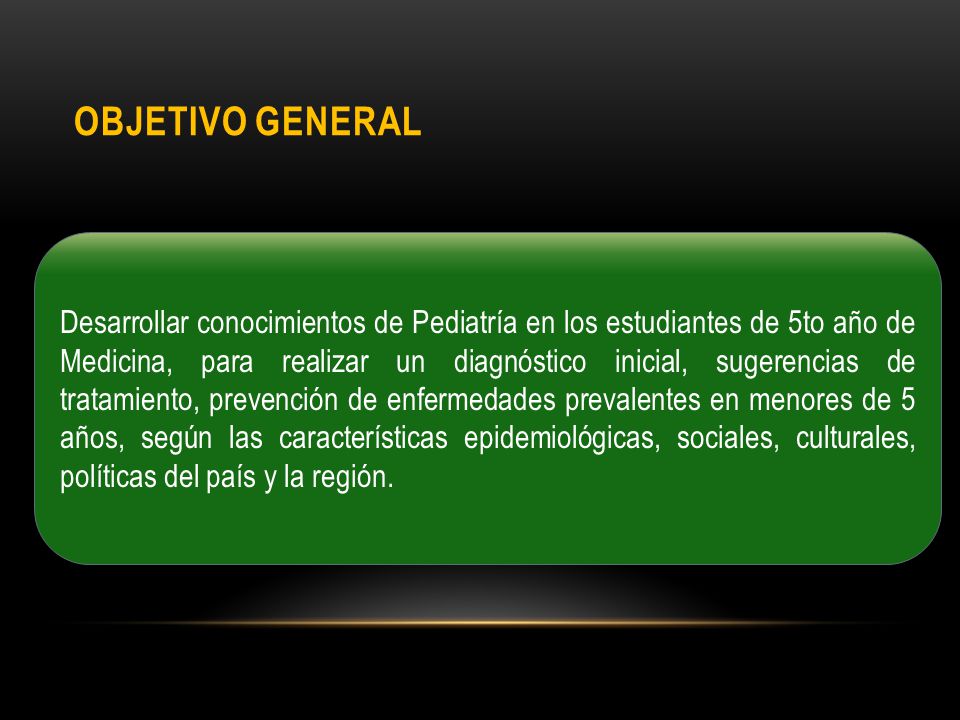 OBJETIVO GENERAL