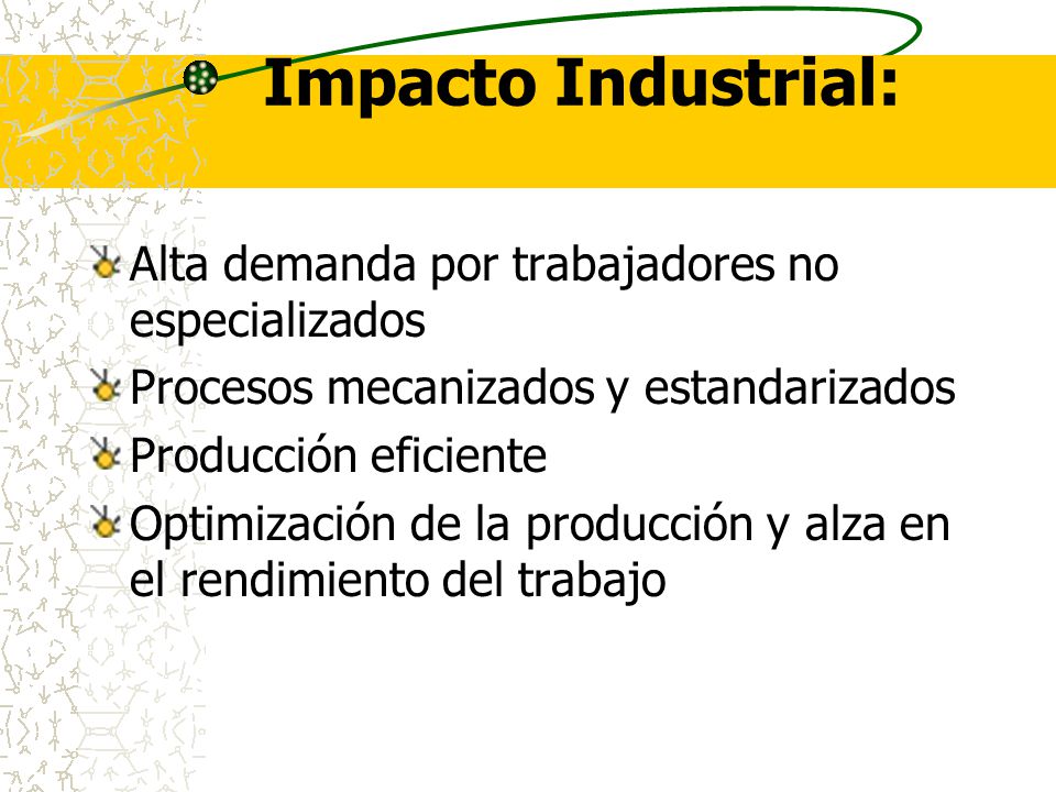 Impacto Industrial: Alta demanda por trabajadores no especializados