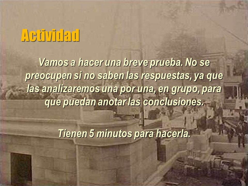 Tienen 5 minutos para hacerla.