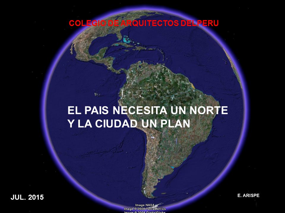 EL PAIS NECESITA UN NORTE Y LA CIUDAD UN PLAN