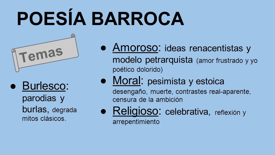 POESÍA BARROCA Amoroso: ideas renacentistas y modelo petrarquista (amor frustrado y yo poético dolorido)